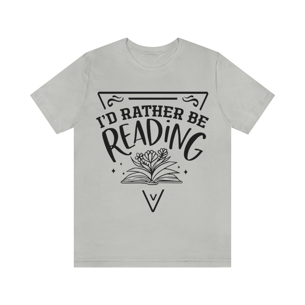 I'd rather be reading | Unisex  Short Sleeve Tee